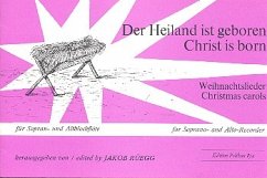 Cover Der Heiland ist geboren Weihnachtlieder für Sopran- und Altblockflöte