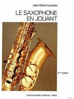 Cover Le saxophone en jouant vol.4 (frz)