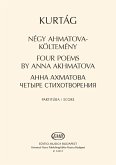 György Kurtág Four Poems By Anna Akhmatova Chamber Music