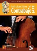 Miguel Bautista, Iniciación al contrabajo jazz en 3D Double Bass Book & CD & DVD Miguel Bautista, Iniciación al contrabajo jazz en 3D Double Bass Book & CD & DVD