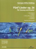 Georges Wille-Helbing Fünf Lieder op. 26 Gesang und Klavier