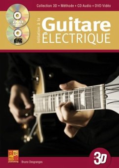 Cover Bruno Desgranges, Initation ŕ la Guitare Electrique 3D Gitarre Buch + CD + CD-ROM