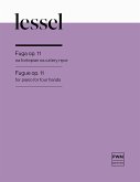 Lessel, Fugue Op.11 For Piano For Four Hands Lessel, Fugue Op.11 For Piano For Four Hands