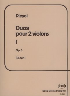 Duos op.8 Band 1 für 2 Violinen Spielpartitur Duos op.8 Band 1 für 2 Violinen Spielpartitur