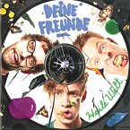 Deine Freunde - Heile Welt CD