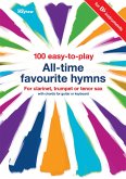 100 Easy-to-Play All-Time Favourite Hymns