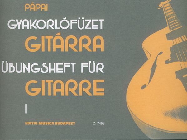 Pápai György Exercise-book for Beginner Guitarists Guitar