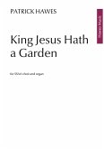 King Jesus Hath a Garden