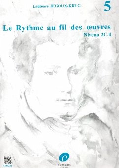 Le rythme au fil des oeuvres vol.5 - niveau 2C.4 partition