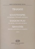 Schattenspiel für Klarinette, Violoncello und Klavier Partitur und Stimmen Schattenspiel für Klarinette, Violoncello und Klavier Partitur und Stimmen