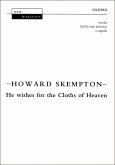 Skempton, Howard He wishes for the Cloths of Heaven