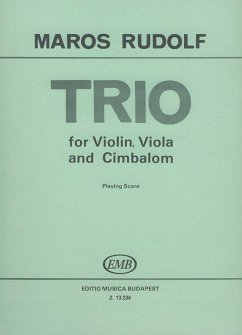 Maros Rudolf Trio for violin, viola and cimbalom Mixed Chamber Trio Maros Rudolf Trio for violin, viola and cimbalom Mixed Chamber Trio