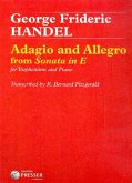 Adagio and Allegro from Sonata in E for euphonium and piano Adagio and Allegro from Sonata in E for euphonium and piano