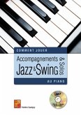 Accompagnements & solos jazz et swing au piano Klavier Buch + CD Accompagnements & solos jazz et swing au piano Klavier Buch + CD