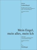 Mein Engel, Mein Alles, Mein Ich