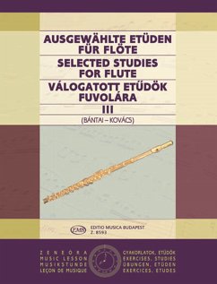 Ausgewählte Etüden Band 3 für Flöte Ausgewählte Etüden Band 3 für Flöte