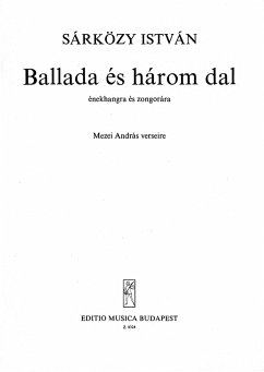 Cover Sárközy István Ballad and Three Songs to poems by A. Mezei Voice and piano