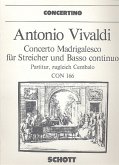 Concerto madrigalesco für Streicher und Bc. Partitur/ Cembalo