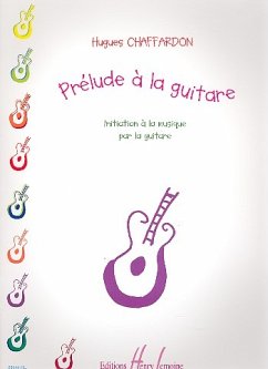 Cover Prélude ŕ la guitare Initiation ŕ la musique par la guitare