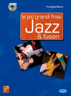 Cover Francesco Masini, Le piů grandi frasi Jazz & Fusion Gitarre Buch + CD