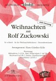 Weihnachten mit Rolf Zuckowski: für Akkordeonorchester (mit Gesang/Chor unisono) Partitur