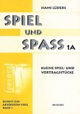 Spiel und Spaß