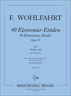 40 Elementar-Etüden op.54 für Violine solo Butorac, Tomislav, ed