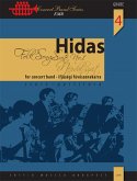 Hidas Frigyes Folk Song Suite No. 1 for concert band (Folksongs of Békés county) Concert Band picc., 4 fl. 1, 4 fl. 2, 2 ob., c.ing., cl. (E), 4 cl.