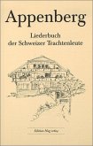 Liederbuch der Schweizer Trachtenleute Appenberg