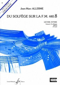 Du solfčge sur la f.m. 440.8 - lecture/rythme vol.8 - fin d'études (DFE2) livre de l'élčve