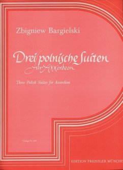 Cover Zbigniew Bargielski Drei polnische Suiten Akkordeon