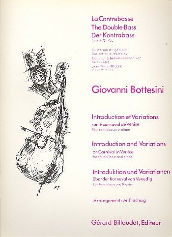 Introduction et variations sur le Carnaval de Venise pour contrebasse et piano Introduction et variations sur le Carnaval de Venise pour contrebasse et piano
