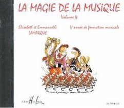 LAMARQUE Elisabeth / LAMARQUE Emmanuelle La magie de la musique Vol. formation musicale CD