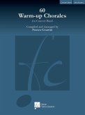 60 Warm-up Chorales for Concert Band concert band set