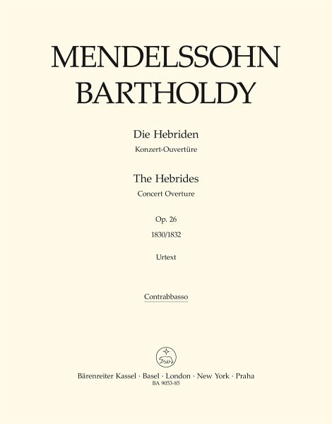 Die Hebriden op.26 (Rom Fassungen) für Orchester Kontrabass Die Hebriden op.26 (Rom Fassungen) für Orchester Kontrabass