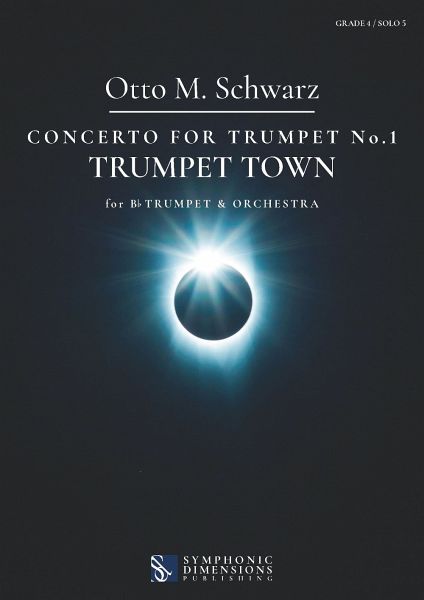 Concerto for Trumpet No. 1: Trumpet Town