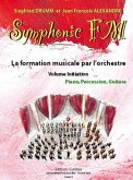 DRUMM Siegfried / ALEXANDRE Jean François Symphonic FM Initiation Elčve Piano, Percussion, Guitare formation musicale Partition