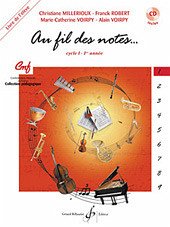 DIVERS AUTEURS, AU FIL DES NOTES VOLUME 1 - LIVRE DE L'ELEVE Cours complets