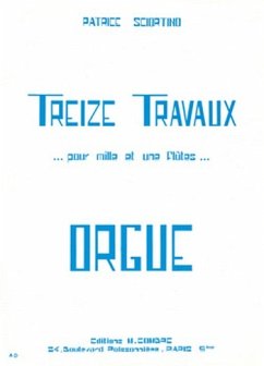 Cover SCIORTINO Patrice Travaux pour mille et une flűtes (13) orgue Partition