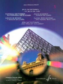 JEUX DE RYTHMES ET JEUX DE CLES - 6 LANGUES - I Lecture de notes et du rythme JEUX DE RYTHMES ET JEUX DE CLES - 6 LANGUES - I Lecture de notes et du rythme