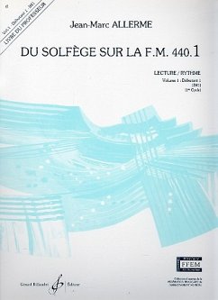 Cover Du solfčge sur la f.m. 440.1 - lecture/rythme vol.1 - débutant 1 (IM1) livre du professeur