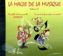 Cover LAMARQUE Elisabeth / LAMARQUE Emmanuelle La magie de la musique Vol. formation musicale CD