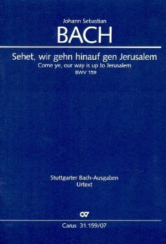 Cover Sehet, wir gehn hinauf gen Jerusalem Kantate Nr.159 BWV159 Studienpartitur (dt/en)