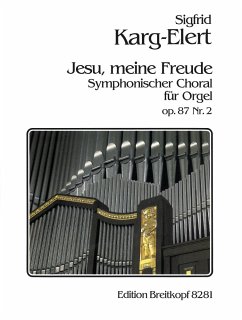 Cover Jesu meine Freude op.87,2 Sinfonischer Choral für Orgel