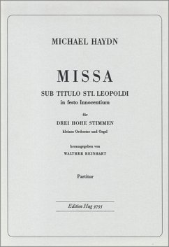Cover MISSA SUB TITULO STI. LEOPOLDI FUER 3 HOHE STIMMEN, KL. ORCHESTER UND ORGEL