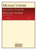 Michael Varner Ancient Voices, Distant Storms Percussionensemble Partitur