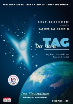 Cover Der kleine Tag für Gesang und Klavier Musical-Hörspiel