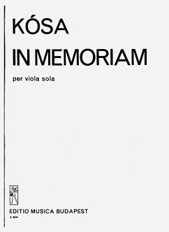 Kósa György In memoriam... for viola solo Viola