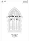 Cecilia McDowall, God be with us SATB Unaccompanied Vocal Score