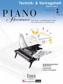 Piano Adventures: Technik- & Vortragsheft Stufe 3 Piano Adventures: Technik- & Vortragsheft Stufe 3